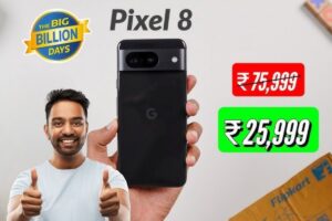 Google Pixel 8 सिर्फ ₹21,799 में! 83,000 वाले फ्लैगशिप पर बंपर ऑफर, जानिए कैसे मिलेगी ये डील